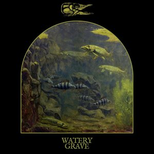 Watery Grave