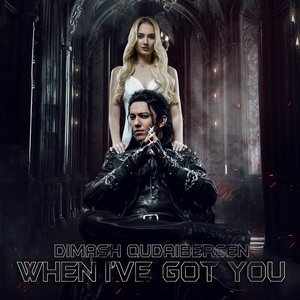 When I’ve Got You - Single