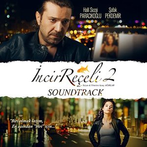 İncir Reçeli 2 (Soundtrack)