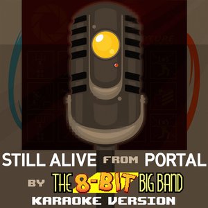 Still Alive (From "Portal") [Karaoke Version]