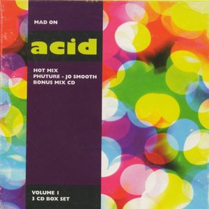 Mad on Acid, Vol. 1