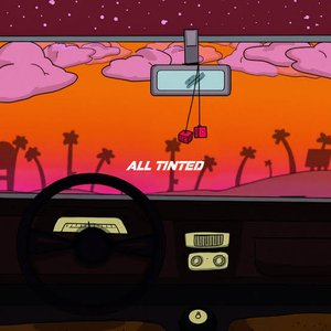 All Tinted - Single