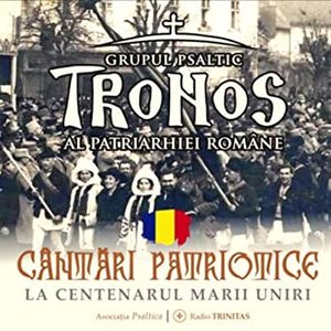 Cântări patriotice la Centenarul Marii Uniri