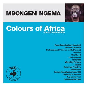 Colours of Africa: Mbongeni Ngema (Collectors Edition)