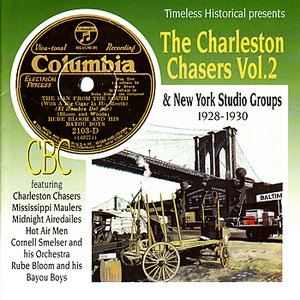 The Charleston Chasers Vol. 2 & New York Studio Groups 1928-1930