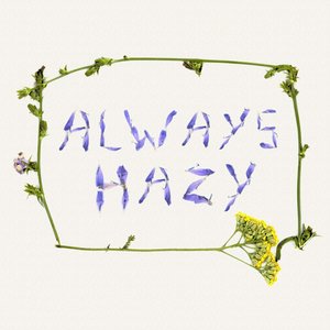 Always Hazy