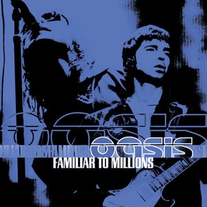 Familiar to Millions - The Highlights