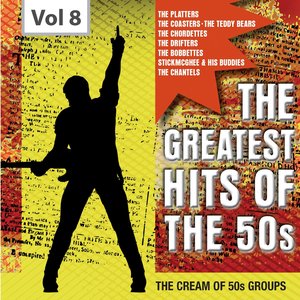 The Greatest Hits of the 50's, Vol. 8