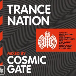 Ministry Of Sound Trance Nation - Cosmic Gate