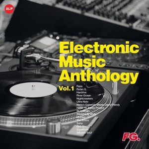Electronic Music Anthology by FG Vol.1 House Classics