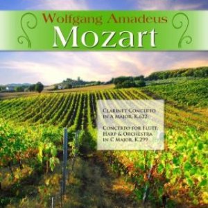 Wolfgang Amadeus Mozart: Clarinet Concerto in A Major, K.622; Concerto for Flute, Harp & Orchestra in C Major, K.299