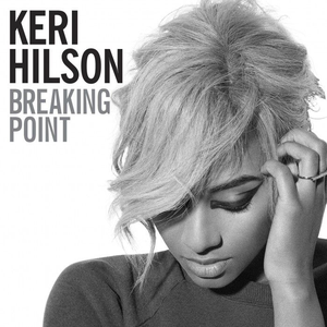 Keri Hilson - Breaking Point - Single - Zortam Music