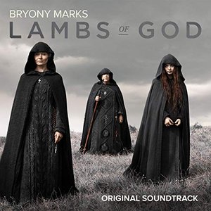 Lambs of God (Original Soundtrack)