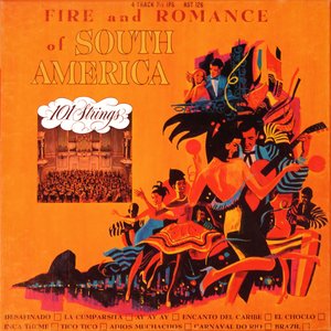 Fire and Romance of South America