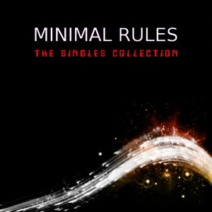 Minimal Rules (The Singles Collection)