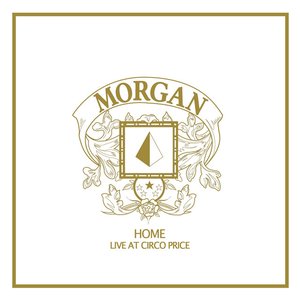 Home (Live At Circo Price)