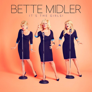 Bette Midler - Be my baby now - Zortam Music