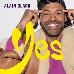 Alain Clark - YES - Zortam Music