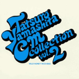 Tatsuro Yamashita CM Collection Vol.2