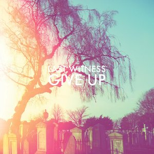 Give Up - Single