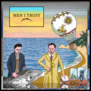 Image for 'Men I Trust'