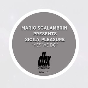 Yes We Do (Mario Scalambrin Presents)