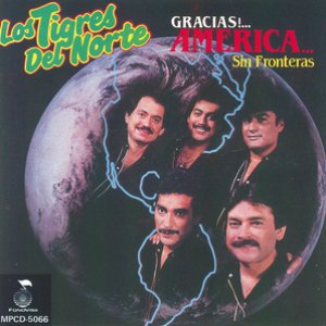 Image for 'Gracias America Sin Fronteras'