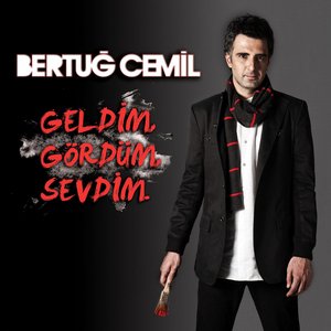 Geldim Gördüm Sevdim