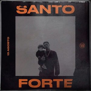 Santo Forte - Single