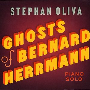 Ghosts Of Bernard Herrmann