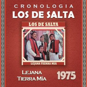 Los de Salta Cronología - Lejana Tierra Mía (1975)