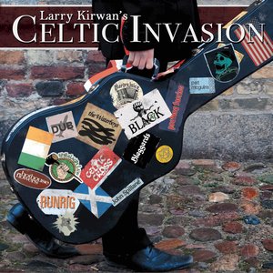 Larry Kirwan's Celtic Invasion