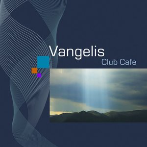 Vangelis Club Cafe