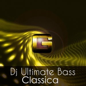 'Dj Ultimate Bass - Classica (OriginalMix)'の画像