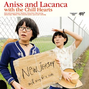 Aniss and Lacanca with the Chill Hearts