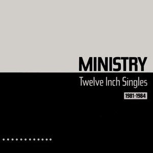 Twelve Inch Singles: 1981–1984