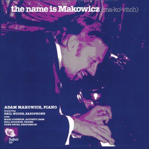 Image for 'The Name Is Makowicz'