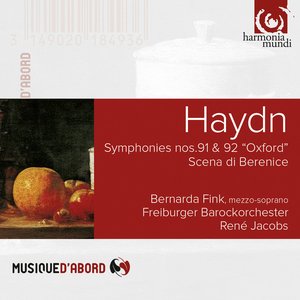 Haydn: Symphonies No. 91 & 92 "Oxford" - Scena di Berenice