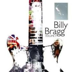 Billy Bragg Volume II