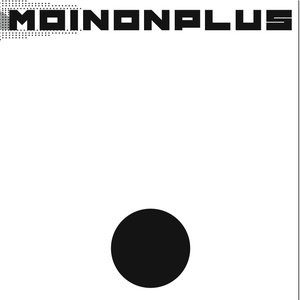 Image for 'MoiNonPlus'