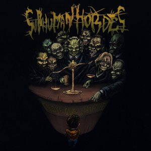 Subhuman Hordes
