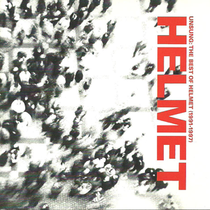 HELMET - Unsung The Best Of Helmet - Zortam Music
