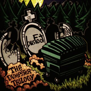 The Dumpster Trilogy