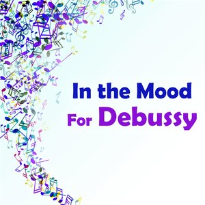 In the Mood for Debussy