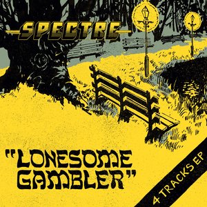 Lonesome Gambler - EP