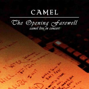 The Opening Farewell - Live In Concert