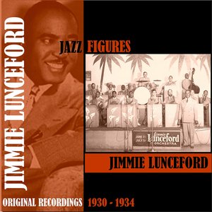 Jazz Figures / Jimmie Lunceford (1930-1934)