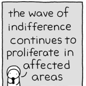 Avatar for The Wave of Indifference Continues to Proliferate in Affected Areas