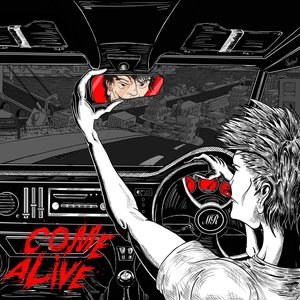 Come Alive