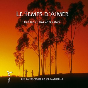 Le temps d'aimer